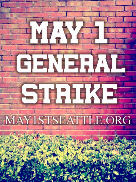 Occupy Seattle May Day General Strike fund Occupy Seattle May Day General Strike fund