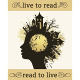 Live to Read, Read to Live Live to Read, Read to Live