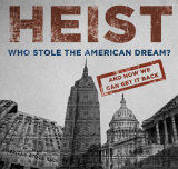 HEIST: Who Stole the American Dream? - Buy Our Stuff HEIST: Who Stole the American Dream? - Buy Our Stuff